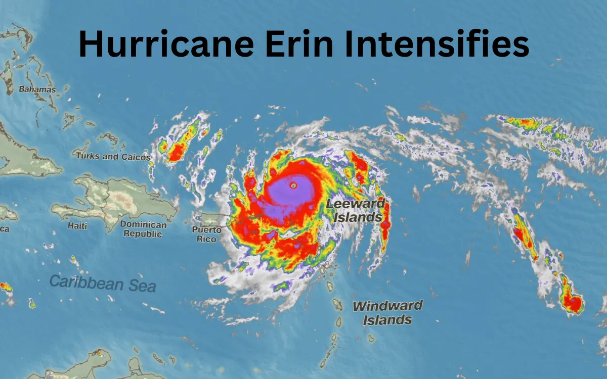 Hurricane Erin Intensifies