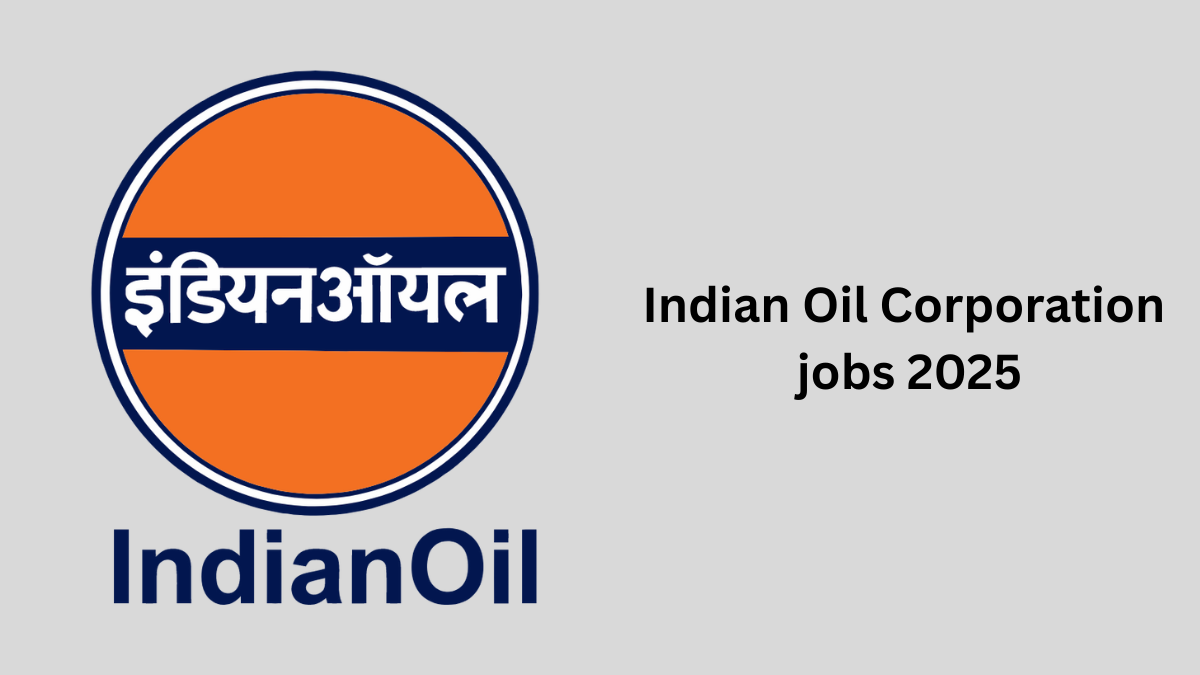 Indian Oil Corporation jobs 2025